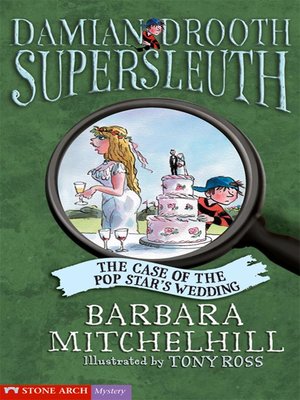 The Case of the Pop Star's Wedding - ebook
